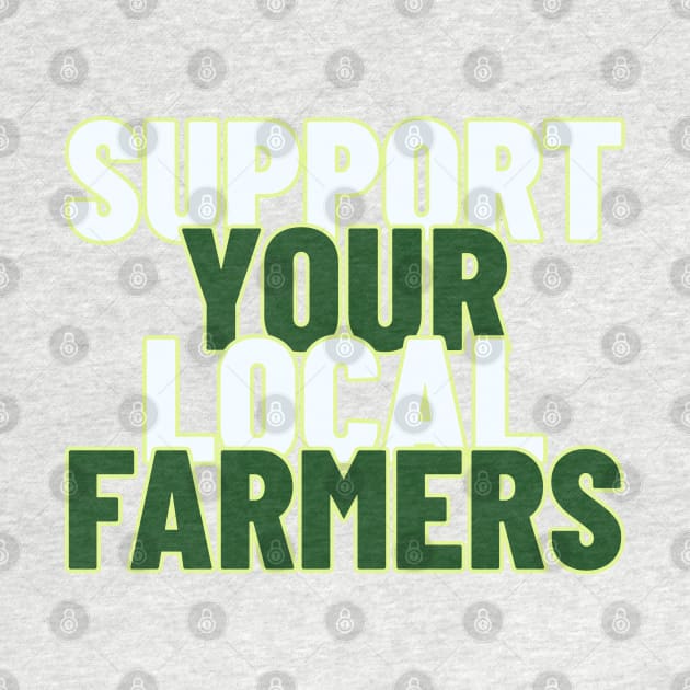 Support Your Local Farmers, Agricultural Advocates by Feminist Foodie